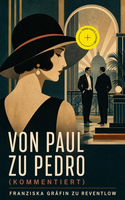 Von Paul zu Pedro (Kommentiert) - Franziska Gräfin zu Reventlow