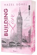 Cover-Bild zum Titel 'Building Love' von 'Hazel Sorel'