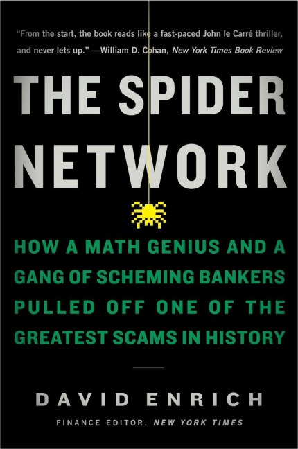 Spider Network, The - David Enrich