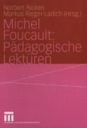 Cover-Bild zum Titel 'Michel Foucault: Pädagogische Lektüren' von ''
