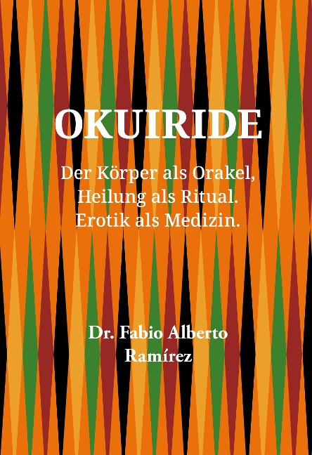 Okuiride - Fabio Alberto Ramírez