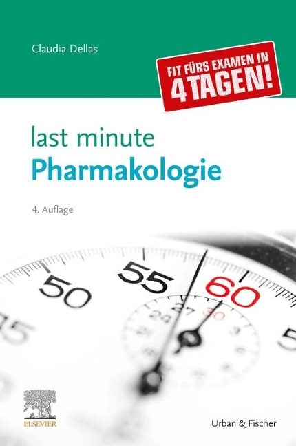 Last Minute Pharmakologie - Claudia Dellas