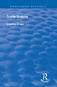 Cover-Bild zum Titel 'Trade Unions' von 'Geoffrey Drage'