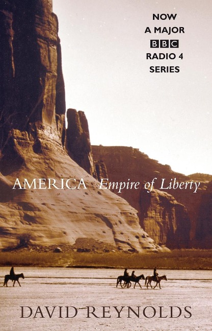 America, Empire of Liberty - David Reynolds