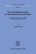 Cover-Bild zum Titel 'Das Unrechtsbewusstsein im demokratischen Rechtsstaat' von 'Tsung-Yuan Lee'