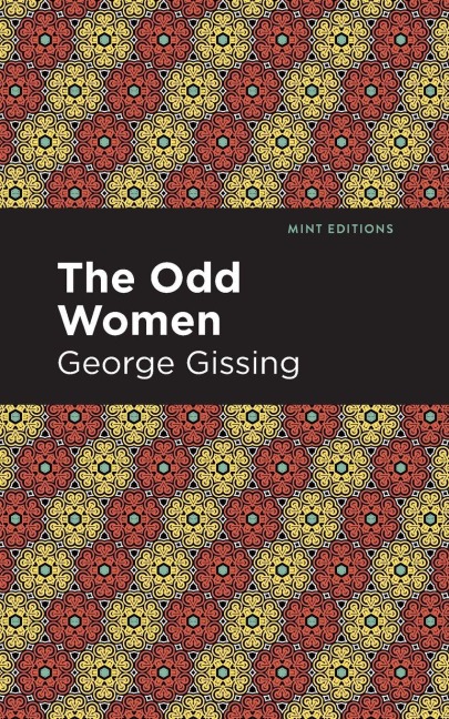 The Odd Women - George Gissing