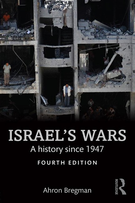 Israel's Wars - Ahron Bregman