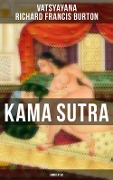 Kama Sutra (Annotated) - Vatsyayana, Richard Francis Burton