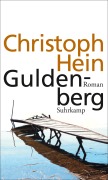 Cover-Bild zum Titel 'Guldenberg' von 'Christoph Hein'