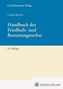 Cover-Bild zum Titel 'Handbuch des Friedhofs- und Bestattungsrechts' von ''