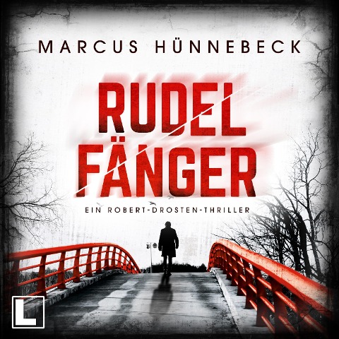 Rudelfänger - Marcus Hünnebeck