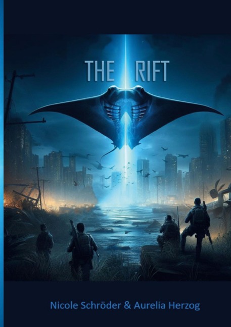 The Rift - Nicole Schröder, Aurelia Herzog