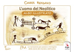 Cover-Bild zum Titel 'L' uomo del neolitico. Albo illustrato' von 'Chiara Rendano'
