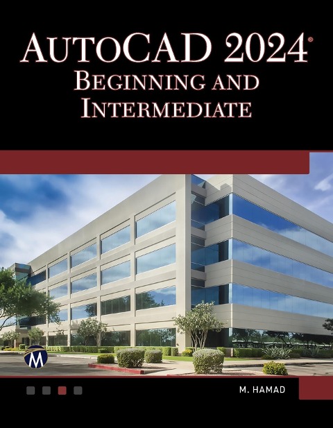 AutoCAD 2024 Beginning and Intermediate - Hamad Munir Hamad