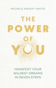 Cover-Bild zum Titel 'The Power of You' von 'Michele Knight-Waite'