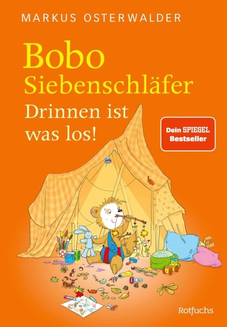 Bobo Siebenschläfer: Drinnen ist was los! - Markus Osterwalder