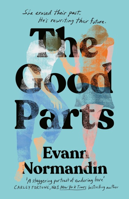 The Good Parts - Evann Normandin