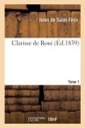 Cover-Bild zum Titel 'Clarisse de Roni' von 'Jules Saint-Félix'