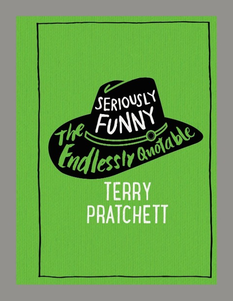 Seriously Funny - Terry Pratchett
