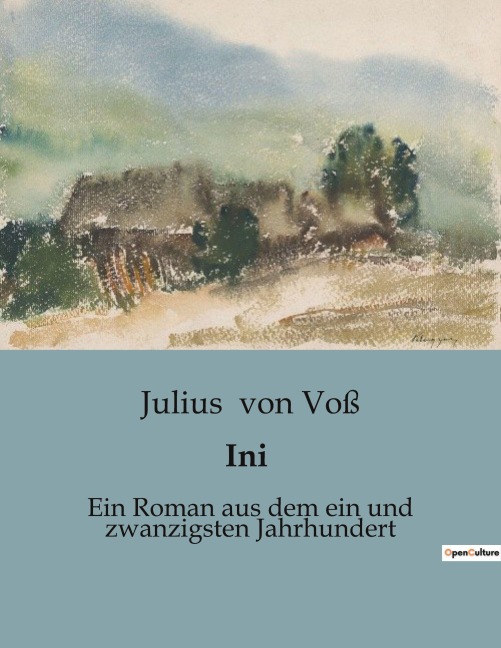 Ini - Julius von Voß