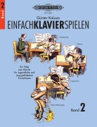 Cover-Bild zum Titel 'Einfach Klavier Spielen Band 2' von 'Günter Kaluza'