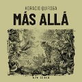 Cover-Bild zum Titel 'Mas allá' von 'Horacio Quiroga'