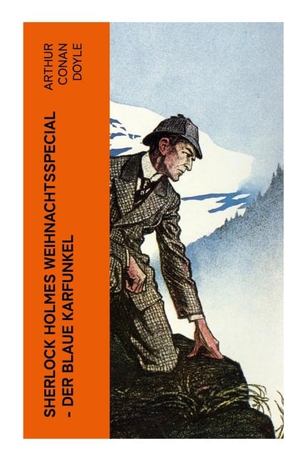 Sherlock Holmes Weihnachtsspecial - Der blaue Karfunkel - Arthur Conan Doyle