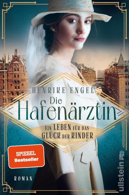Die Hafenärztin. Ein Leben für das Glück der Kinder - Henrike Engel