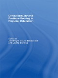 Cover-Bild zum Titel 'Critical Inquiry and Problem Solving in Physical Education' von ''