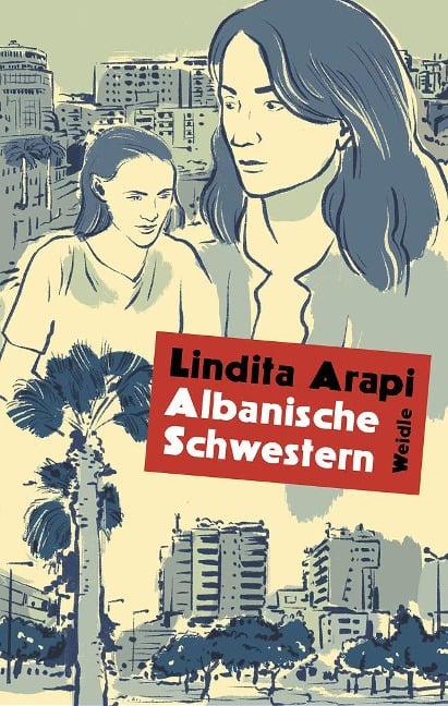 Albanische Schwestern - Lindita Arapi