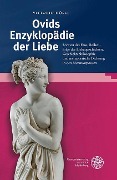 Cover-Bild zum Titel 'Ovids Enzyklopädie der Liebe' von 'Vittorio Hösle'