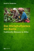 Cover-Bild zum Titel 'Das Wirtschaftsleben der Bantu' von 'David W. Goodfellow'