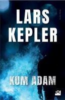 Kum Adam - Lars Kepler