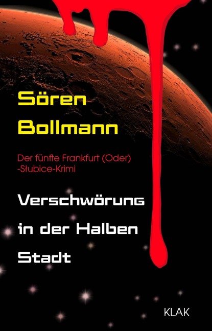 Verschwörung in der Halben Stadt - Sören Bollmann