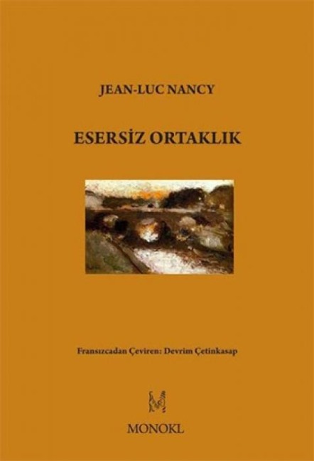 Esersiz Ortaklik - Jean Luc Nancy
