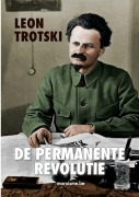 Cover-Bild zum Titel 'Permanente revolutie' von 'Leon Trotski'