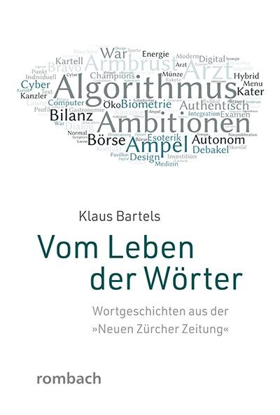 Vom Leben der Wörter - Klaus Bartels