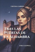 Cover-Bild zum Titel 'Tras las Puertas de la Alhambra' von 'Cristina Garrido'
