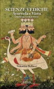 Cover-Bild zum Titel 'Scienze Vediche - Ayurveda e Vastu (medicina e architettura)' von 'Valentino Bellucci'