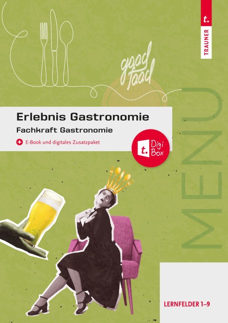Erlebnis Gastronomie - David Breitwieser, Rudolf Forjan, Sabine Rehak, Claudia Letzner, Christina Drischel