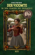 Cover-Bild zum Titel 'Der Vicomte - In den Fängen des Erzengels - Band 4' von 'Gerd Pircher'