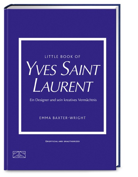 Little Book of Yves Saint Laurent - Emma Baxter-Wright