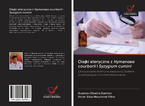 Olejki eteryczne z Hymenaea courbaril i Syzygium cumini - Gustavo Oliveira Everton, Victor Elias Mouchrek Filho