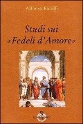 Cover-Bild zum Titel 'Studi sui «Fedeli d'Amore»' von 'Alfonso Ricolfi'