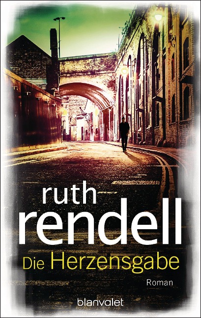 Die Herzensgabe - Ruth Rendell