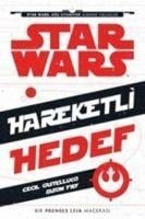 Disney Star Wars Hareketli Hedef - Jason Fry, Cecil Castellucci