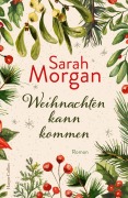 Cover-Bild zum Titel 'Weihnachten kann kommen' von 'Sarah Morgan'