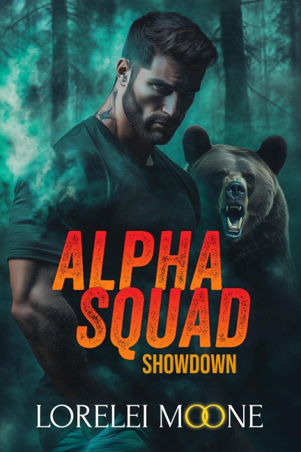 Alpha Squad: Showdown - Lorelei Moone