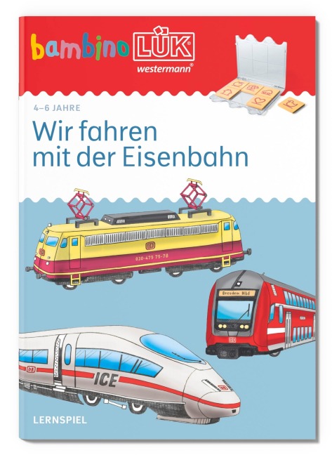 bambinoLÜK 4/6 Jahre Wir fahren mit der Eisenbahn - 