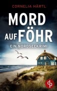 Cover-Bild zum Titel 'Mord auf Föhr' von 'Cornelia Härtl'